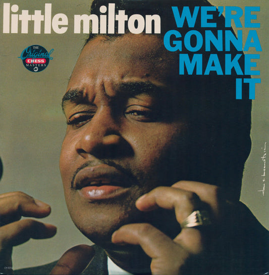 Little Milton : We're Gonna Make It (LP, Album, RE)