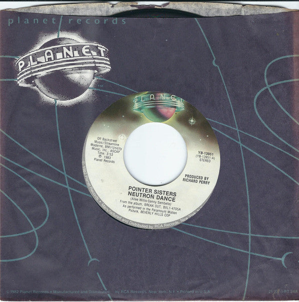 Pointer Sisters : Neutron Dance (7", Single, Styrene, RCA)