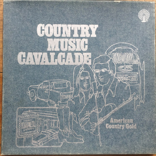 Various : Country Music Cavalcade - American Country Gold (3xLP, Comp + Box)