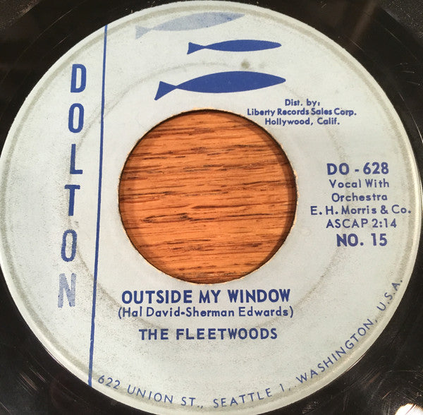 The Fleetwoods : Outside My Window (7", Single)
