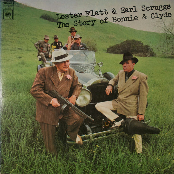 Lester Flatt And Earl Scruggs* With The Foggy Mountain Boys : The Story Of Bonnie And Clyde (LP, Album, Ter)
