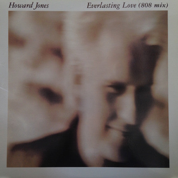 Howard Jones : Everlasting Love (808 Mix) (12", All)