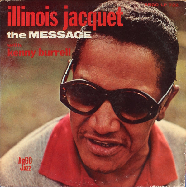 Illinois Jacquet : The Message (LP, Album, Mono)