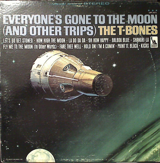 The T-Bones : Everyone's Gone To The Moon (And Other Trips) (LP, Album)