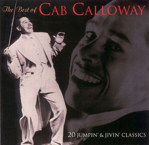 Cab Calloway : The Best of Cab Calloway (CD, Comp)