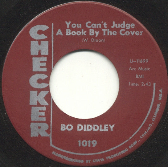 Bo Diddley : You Can't Judge A Book By The Cover / I Can Tell (7", Single)
