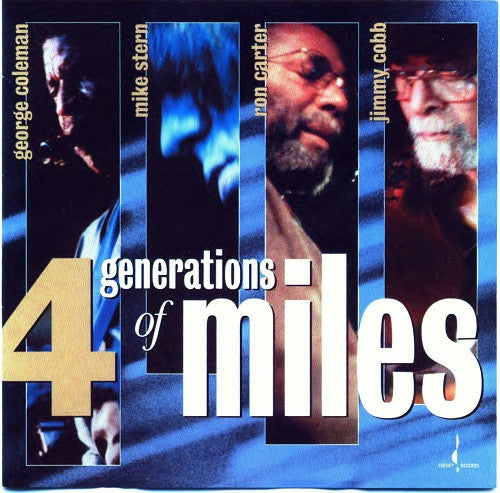 George Coleman, Mike Stern, Ron Carter, Jimmy Cobb : 4 Generations Of Miles (CD, Album)