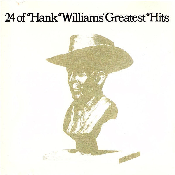 Hank Williams : 24 Of Hank Williams' Greatest Hits (CD, Comp, RE)