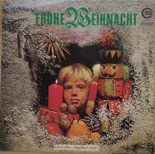 Kinderchor Angelika Geiseler : Frohe Weihnacht (LP)