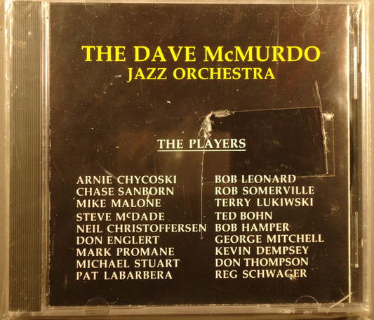 The Dave McMurdo Jazz Orchestra : The Dave McMurdo Jazz Orchestra (CD, Album)