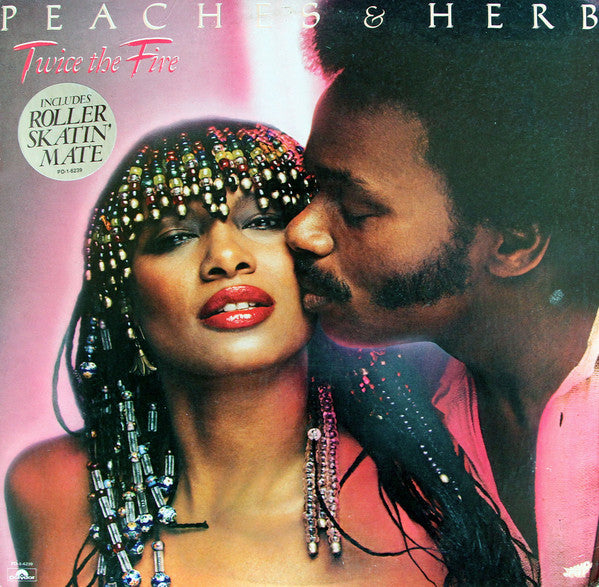 Peaches & Herb : Twice The Fire (LP, Album, 72)
