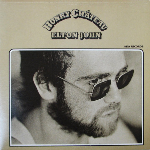Elton John : Honky Château (LP, Album, RE, Gat)