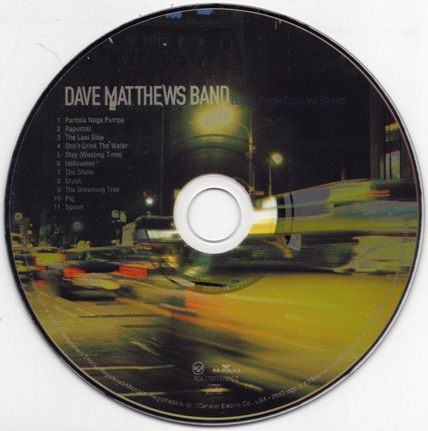 Dave Matthews Band : Before These Crowded Streets (CD, Album, RE)