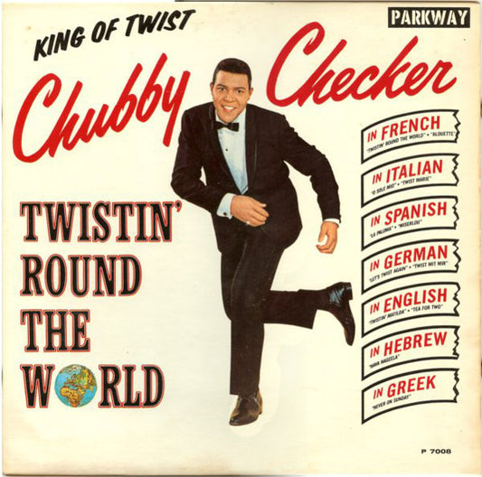 Chubby Checker : Twistin' Round The World (LP, Album, Mono)