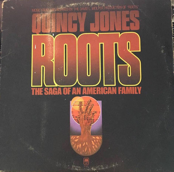 Quincy Jones : Roots (The Saga Of An American Family) (LP, Album, Ter)