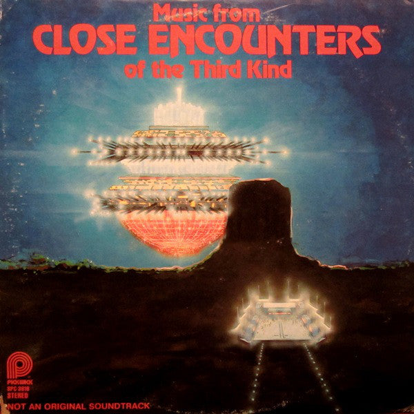 Unknown Artist : Music From Close Encounters Of The Third Kind (LP, Album)