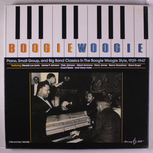 Various : Boogie Woogie: Piano, Small Group, And Big Band Classics In The Boogie Woogie Style, 1929-1947 (3xLP, Album, Comp, Mono)