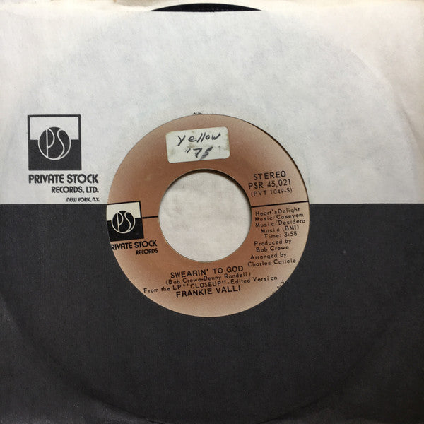 Frankie Valli : Swearin' To God  (7", Single, Styrene, PRC)