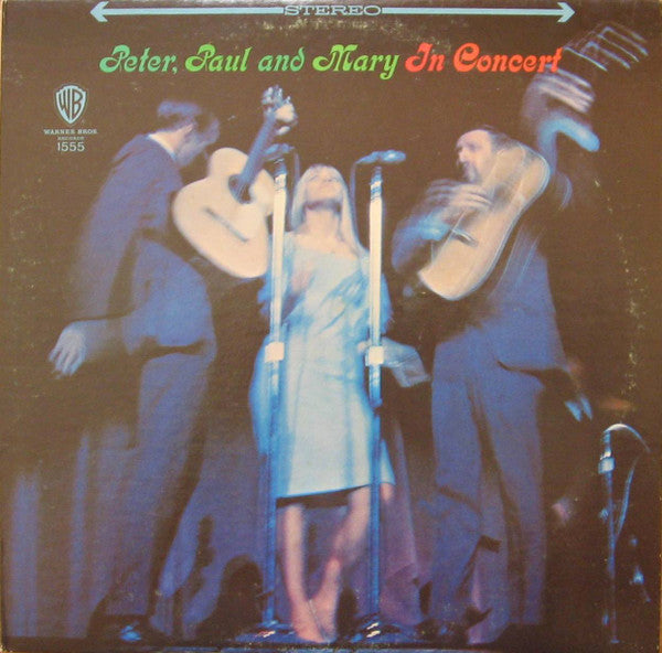 Peter, Paul And Mary* : In Concert (2xLP, Album, RE, Ind)