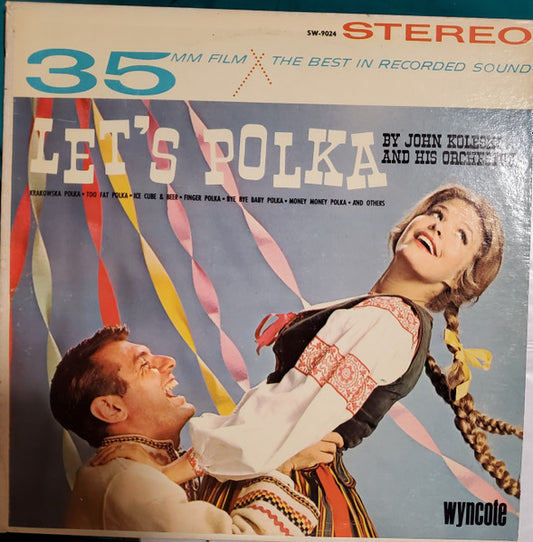 John Koleski and his Orchestra : Let's Polka (LP)