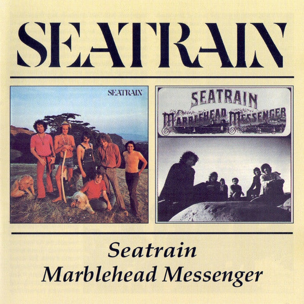 Seatrain : Seatrain / Marblehead Messenger (2xCD, Comp, RE)