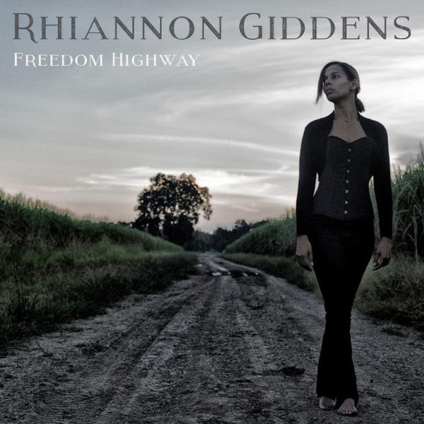 Rhiannon Giddens : Freedom Highway (LP, Album)
