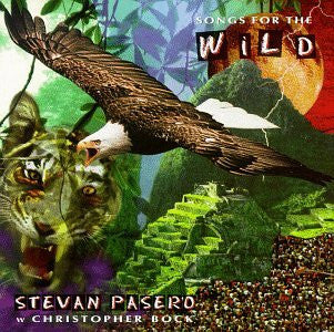 Stevan Pasero, Christopher Bock : Songs For The Wild (CD, Album)