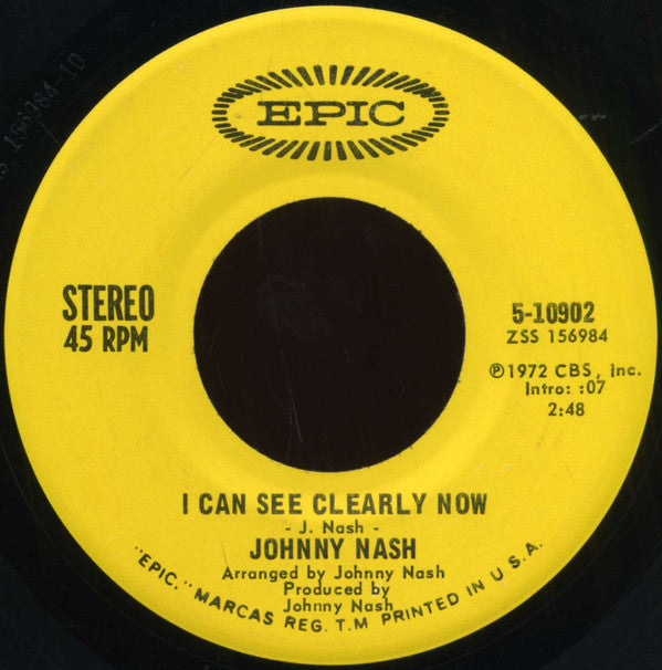 Johnny Nash : I Can See Clearly Now / How Good It Is (7", Single, San)