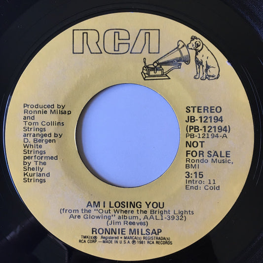 Ronnie Milsap : Am I Losing You / He'll Have To Go (7", Single, Promo)