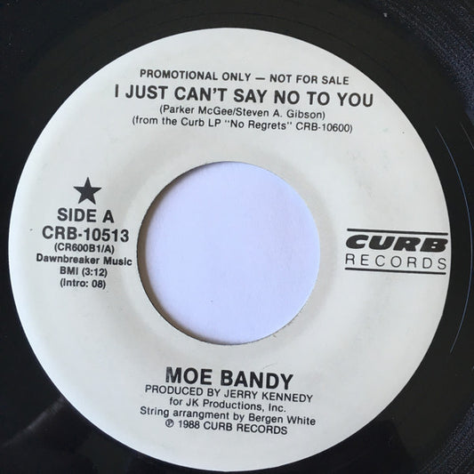 Moe Bandy : I Just Can't Say No To You (7", Single, Promo)