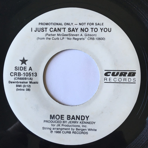 Moe Bandy : I Just Can't Say No To You (7", Single, Promo)