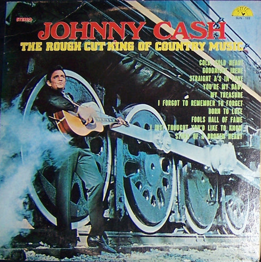 Johnny Cash : The Rough Cut King Of Country Music (LP, Comp, Ter)
