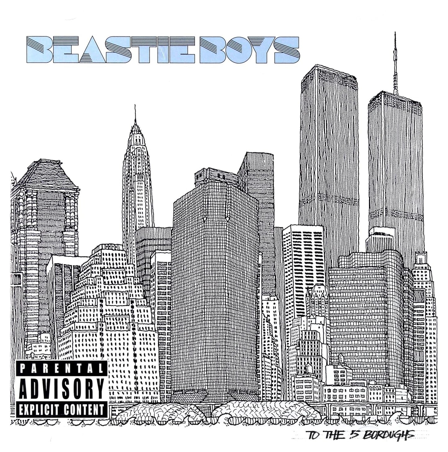 Beastie Boys - To the 5 Boroughs