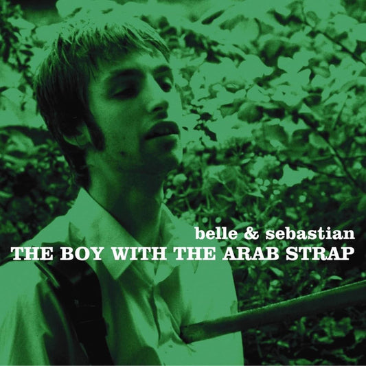 Belle & Sebastian - The Boy With The Arab Strap