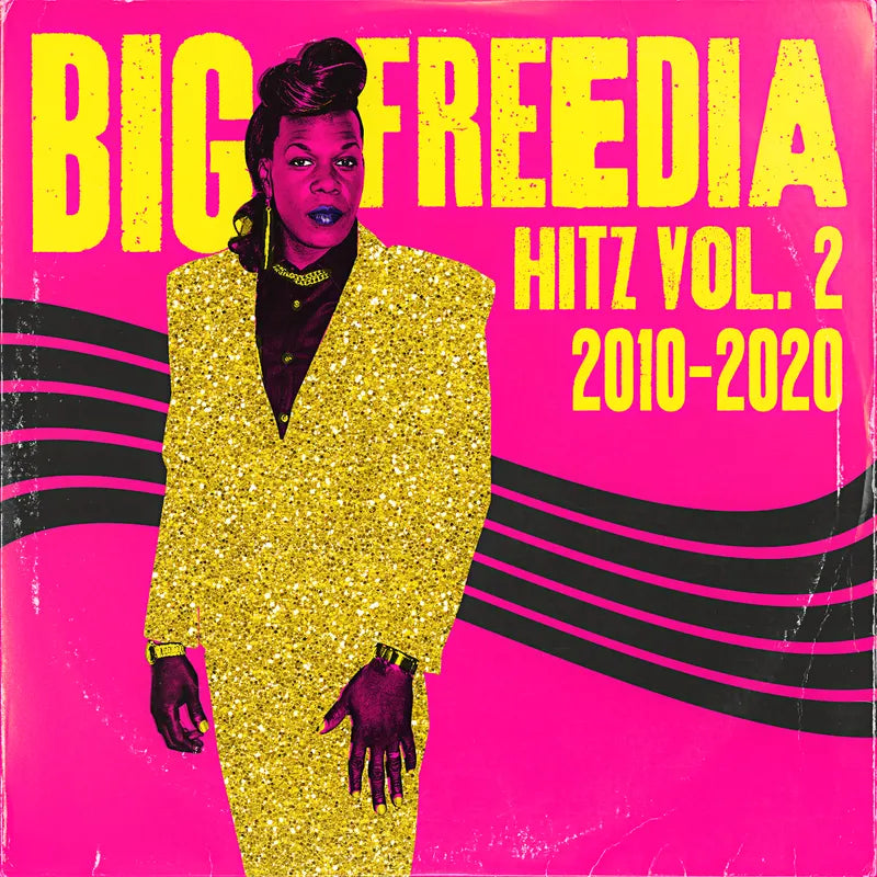 Big Freedia - Hitz Vol. 2 2010 - 2020