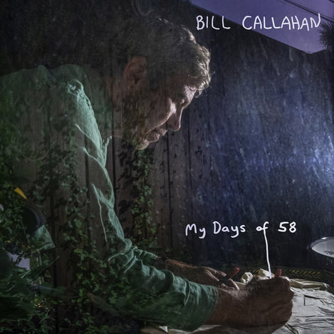 Callahan, Bill - My Days Of 58