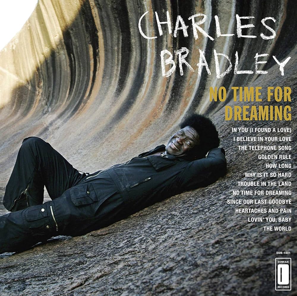 Bradley, Charles - No Time for Dreaming