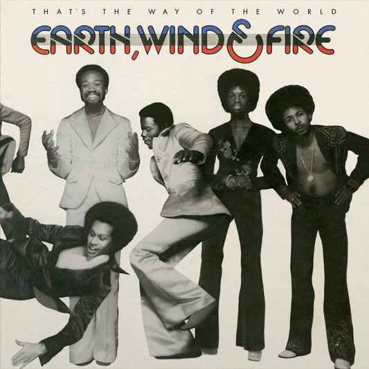 Earth, Wind & Fire - That's The Way Of The World