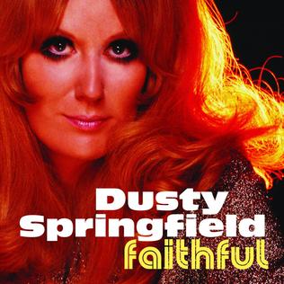 Springfield, Dusty - Faithful