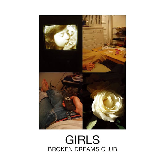 Girls - Broken Dreams Club