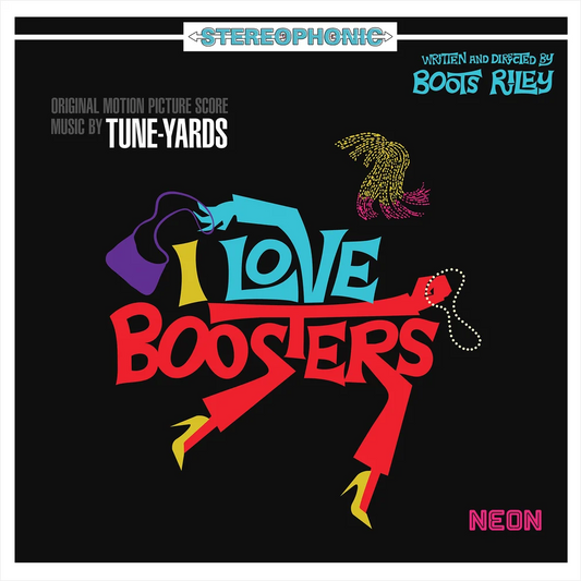Tune-Yards - I Love Boosters