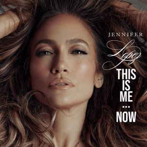 Lopez, Jennifer - This Is Me...Now