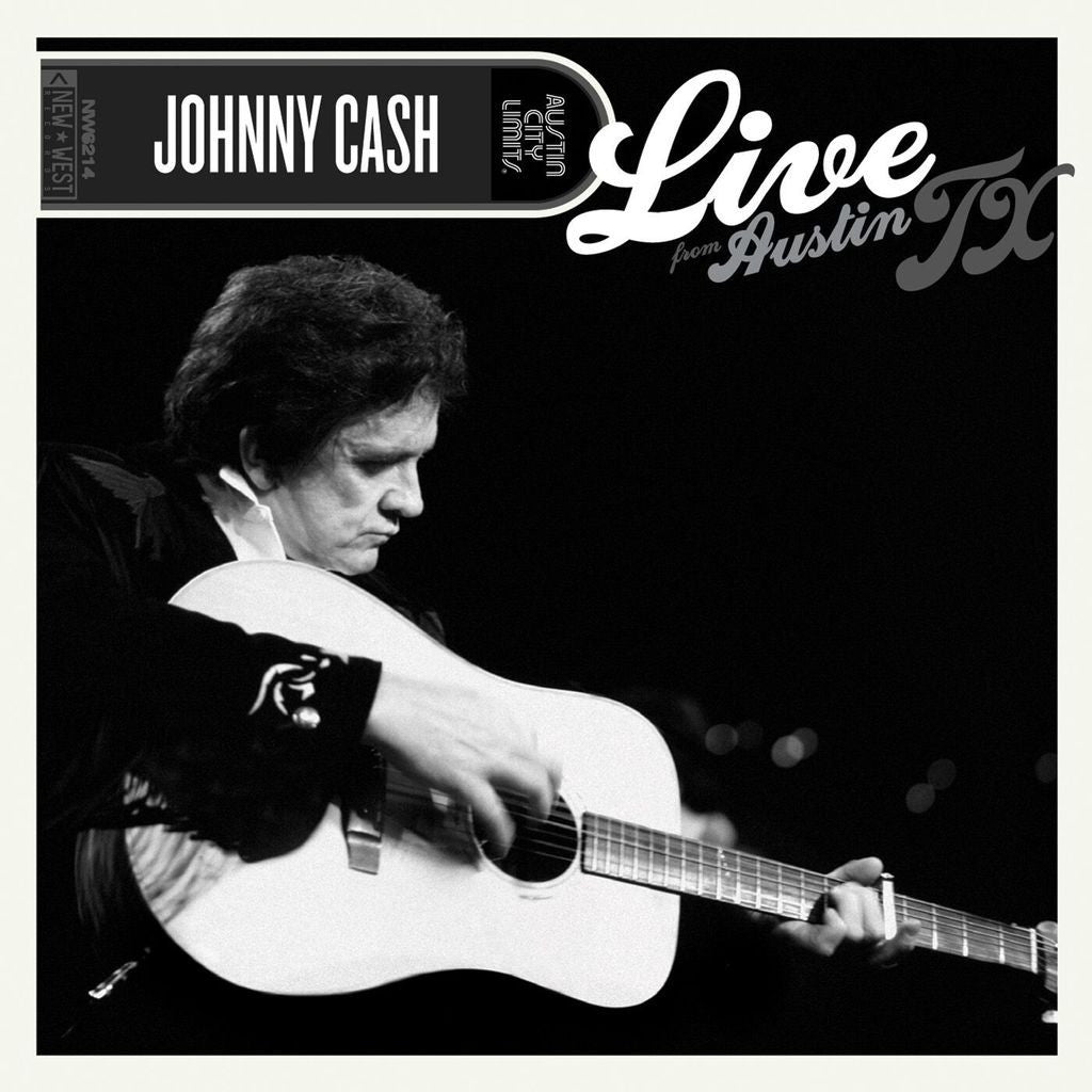 Cash, Johnny - Live From Austin, TX