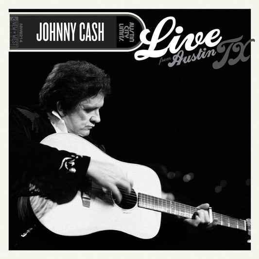 Cash, Johnny - Live From Austin, TX