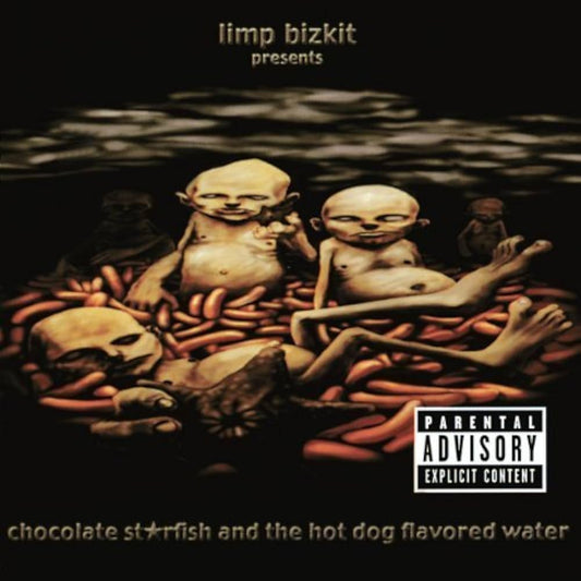 Limp Bizkit - Chocolate Starfish and the Hot Dog Flavored Water