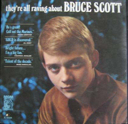 Scott, Bruce - They're All Raving About Bruce Scott (VG+)