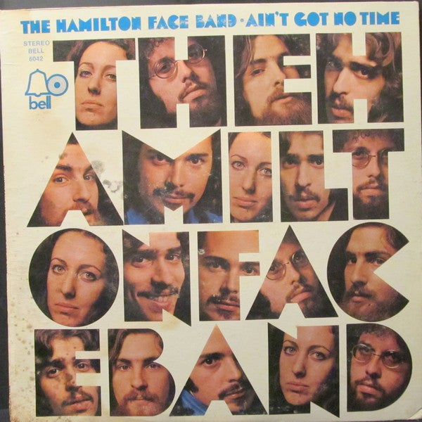 Hamilton Face Band - Ain't Got No Time (VG)