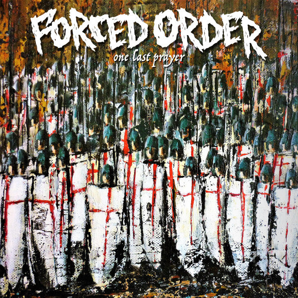 Forced Order - One Last Prayer (VG+)