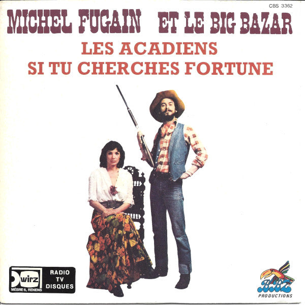 Fugain, Michel & Le Big Bazar - Les Acadiens (VG+)