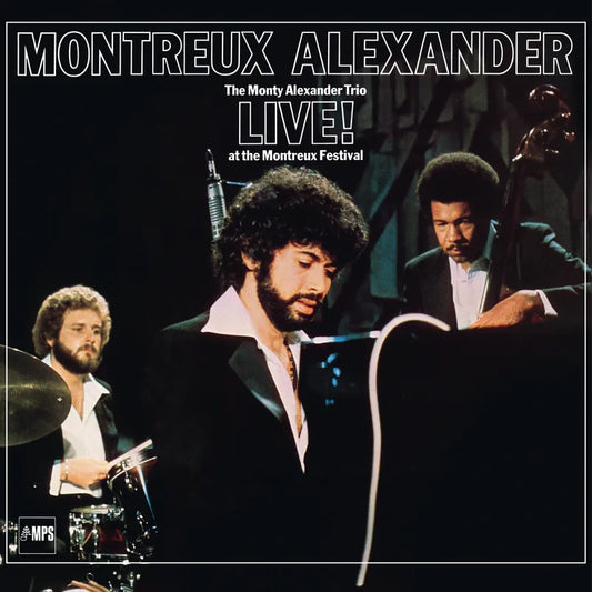 Alexander, Monty - Montreux Alexander: The Monty Alexander Trio Live! At the Montreux Festival